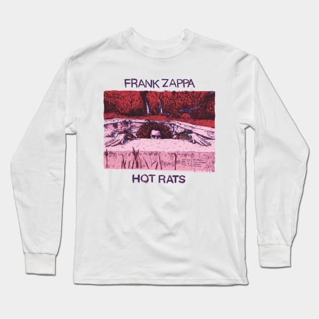 Frank Zappa´s Hot Rats Redrawn by Maximiliano Lopez Barrios Long Sleeve T-Shirt by Grafixo Sur